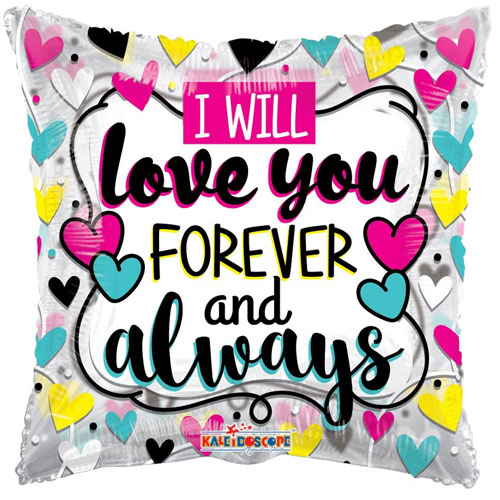 Love You Forever and Always 45 cm