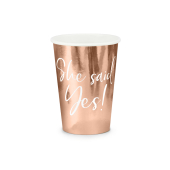 Cups She said yes!, rose gold, 220ml (1 pkt / 6 pc.)
